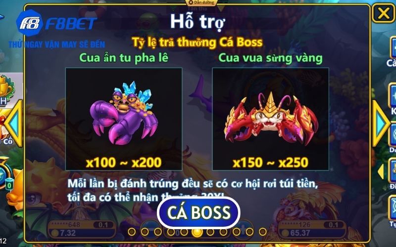 Cá Boss là những sinh vật có kích thước khổng lồ và mức thưởng cực lớn